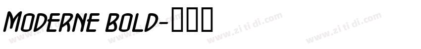 Moderne bold字体转换 Moderne bold字体转换
